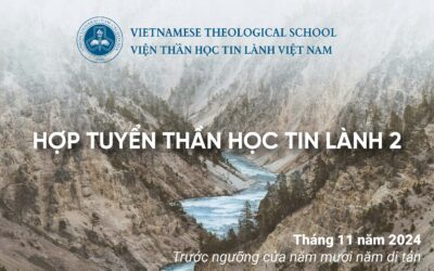 Hợp Tuyển Thần Học Tin Lành Việt Nam 2